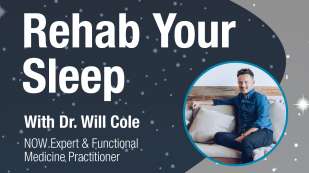 Rehab Your Sleep With Dr. Will Cole NOW Expert & Functional Medicine Practitioner 