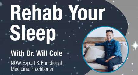 test saying "Rehab Your Sleep with Dr Will Cole" with a dark blue background and an image of dr will cole sitting on a couch