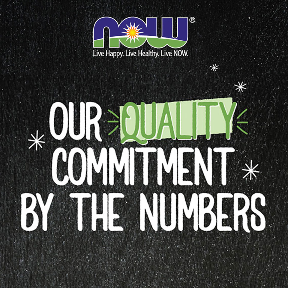 Quality by the Numbers Infographic NOW Foods